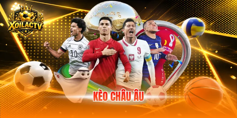 Kèo châu âu